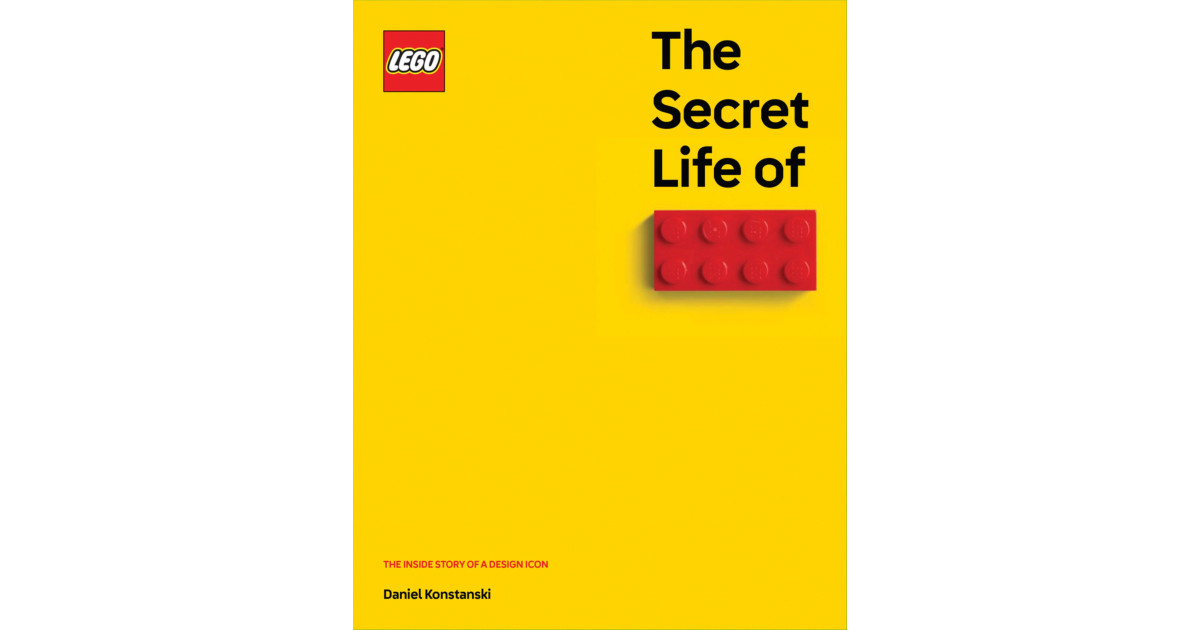The Secret Life of LEGO Bricks: The Story of a Design Icon (5009156)